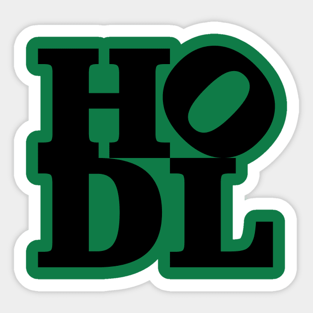 Just Hodl Sticker by LateralArt